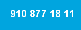 910 877 18 11